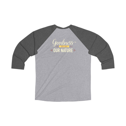 Raglan Tee — "Nature’s Own" Goodness In Our Nature Baseball Shirt