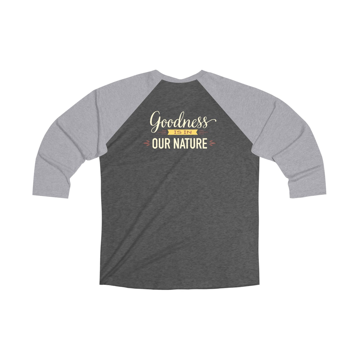 Raglan Tee — "Nature’s Own" Goodness In Our Nature Baseball Shirt