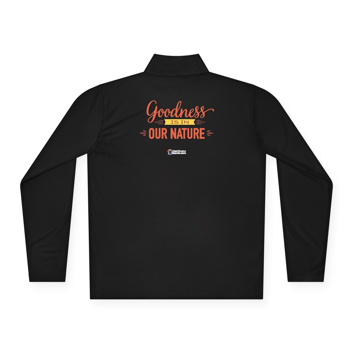Quarter-Zip Pullover Natures Own "Goodness Is In Our Nature" back